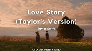 Love Story Taylors Version  Taylor Swift [upl. by Nallad]