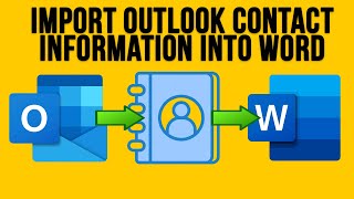 How to Quickly Add Information from an Outlook Contact into a Word Document [upl. by Goldsworthy]