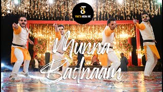 boys Mehndi Dance  Dabbang Munna Badnaam  Choreography  Yratta Media [upl. by Raddy]