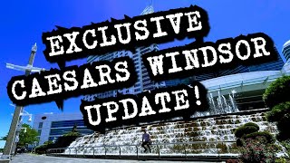 Caesars Windsor Update  Watch this before you visit [upl. by Merriman957]