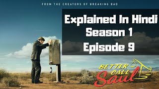 Better Call Saul Season 1 Episode 9 Explained In Hindi [upl. by Bicknell]