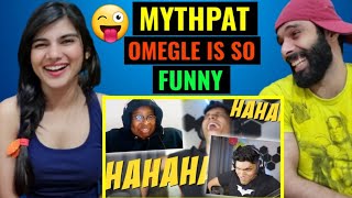 MYTHPAT  OMEGLE IS SO FUNNY 😜🤣 Mythpat Reaction video  Omegle Reaction  OMGLE funny videos [upl. by Vida]