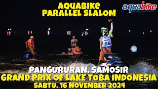 🔴Pangururan Aquabike GP of Lake Toba Indonesia  Parallel Slalom [upl. by Nylsej]