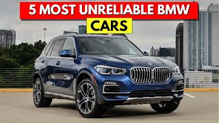 Top 5 Most unreliable BMW cars [upl. by Ardnuhsor]