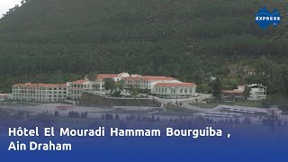 Hôtel El Mouradi Hammam Bourguiba  Ain Draham [upl. by Enneite]