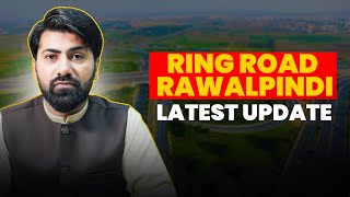 Ring Road Rawalpindi Latest Update 2024  Blue World City  Capital Smart City Islamabad  Bilal [upl. by Limann985]