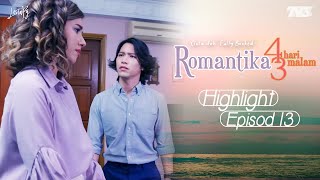 HIGHLIGHT Episod 13  Romantika 4 Hari 3 Malam 2021 [upl. by Ailsa]