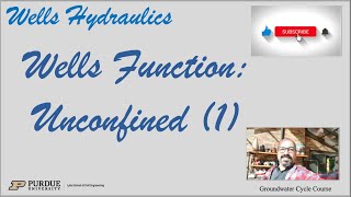 Wells Function Unconfined Aquifer 1 [upl. by Willet451]