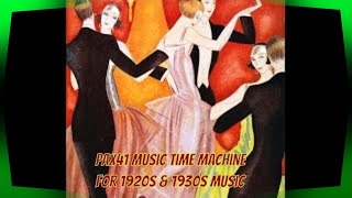 Create A 1920s Dance Party with this Music Mix Of Hit Songs Pax41 [upl. by Brine]