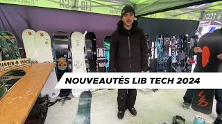 Nouveautés snowboard LIB TECH 2024 [upl. by Dlonyer492]