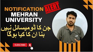 Mehran University Notification regarding Domicile  yhlearning [upl. by Urd602]