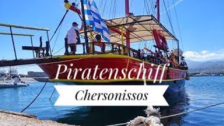 Piratenschiff in Chersonissos [upl. by Orelee]