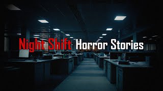 3 Scary TRUE Night Shift Horror Stories [upl. by Jasper]