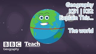 Geography  KS1  KS2  The world  BBC Teach [upl. by Ellwood175]