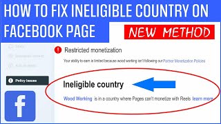 How to Fix ineligible Country on Facebook Page  New Method  Ineligible Country and Solution [upl. by Ap710]