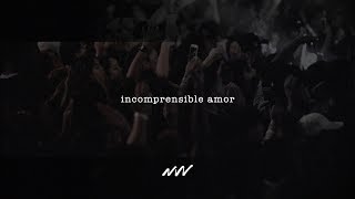 Incomprensible Amor  Video oficial con letra  New Wine [upl. by Aneger]