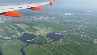 LANDING AT AMSTERDAM SCHIPHOL AIRPORT THE NETHERLANDS 🇳🇱  EASY JET [upl. by Ahsiei26]