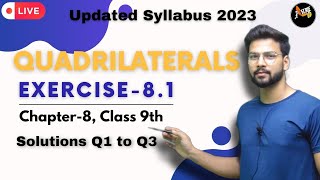 Exercise 81 solutions Q1 to Q3  Quadrilaterals  Chapter 8  Class 9th  Maths Ncert [upl. by Radmen]