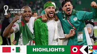 Morocco v Algeria  FIFA Arab Cup Qatar 2021  Match Highlights [upl. by Pliske]