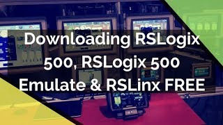 RSLogix 500 RSLogix 500 Emulate amp RSLinx Free Download from Rockwell Automation  PLC Programming [upl. by Stulin]