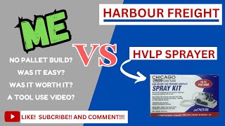 ME vs HARBOUR FREIGHT HVLP SPRAYER [upl. by Isborne]