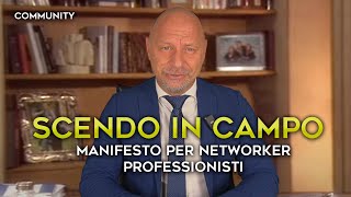 SCENDO IN CAMPO  MANIFESTO PER NETWORKER PROFESSIONISTI [upl. by Ylla]