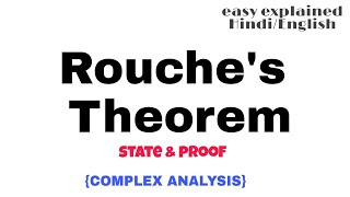 ROUCHES THEOREM IN COMPLEX ANALYSIS  PROOF [upl. by Saxet]