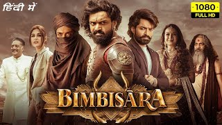 Bimbisara Full Blockbuster Movie In Hindi  Kalyan Ram Catherine Tresa Samyuktha Menon Action Hd [upl. by Nollaf166]