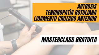 Masterclass lesiones de rodilla Tendinopatia rotuliana artrosis y ligamento cruzado anterior LCA [upl. by Ballinger895]