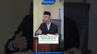 Praktik mengajar santri kelas XII Markaz Tahfizh Albassam  Pesantren Almatuq [upl. by Lyall924]