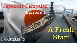 quotA Fresh Startquot  Japan 1920s Campaign EP1 ultimateadmiraldreadnoughts [upl. by Zondra]