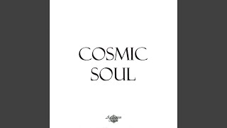 Cosmic Soul [upl. by Htedirem327]