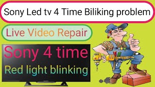 Why is my Sony TV blinking 4 times How to solve 4 time Blinking  Sony Bravia 4 time red 7728955131 [upl. by Nairdad]