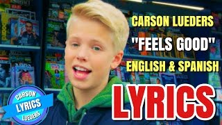 Carson Lueders  Feels Good Official Music Video Lyrics in English amp Spanish Español [upl. by Gayle349]