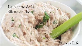 Rillette de thon  recette facile et rapide [upl. by Aihseuqram818]