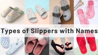 Types of Slippers for Women with Names [upl. by Haidebej]