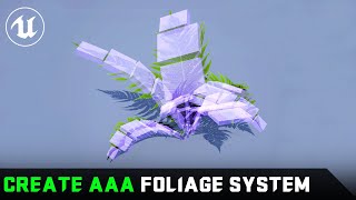 Create AAA Interactive Foliage System  Unreal Engine 5 [upl. by Ihtak]