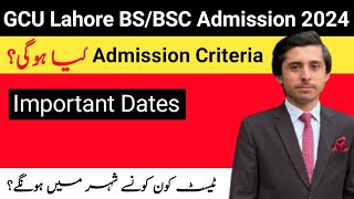 GC University Lahore Admissions 2024  BSBSC Admissions 2024 [upl. by Keiryt380]