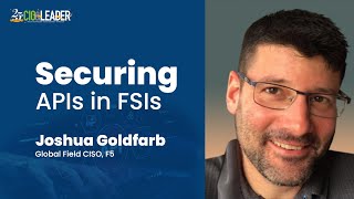 Joshua Goldfarb Global Field CISO F5 Full Interview [upl. by Repooc]