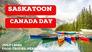 Saskatoon Canada Day Celebration at River Landing [upl. by Einram944]