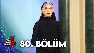 DOYA DOYA MODA 80 BÖLÜM DoyaDoyaModa [upl. by Novyad]