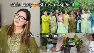 Girls haru lai 300kShrawan ko party🥰💚 Full vlog  Celebration✨ Supriya Gurung [upl. by Mahau]