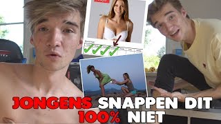 DEZE DINGEN SNAPPEN ALLEEN MEISJES JONGENS 100 NIET [upl. by Ario]