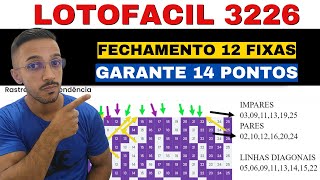 🟣 LOTOFACIL 3226 Sugestões Analise E Fechamento [upl. by Letram]