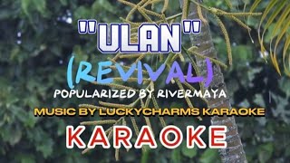 ULAN  REVIVAL KARAOKE [upl. by Alethea]