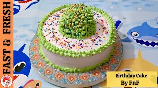 Birthday Cake Decoration  Cake decoration I By Fast amp Fresh [upl. by Ardnuasal300]