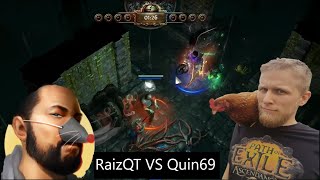 RaizQT VS Quin69  Path of Exile PVP Challange [upl. by Urquhart467]