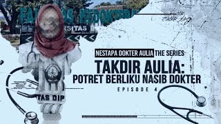 Nestapa Dokter Aulia The Series Takdir Aulia Potret Berliku Nasib Dokter  tvOne [upl. by Stclair]