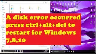 A disk error occurred press ctrlaltdel to restart windows 7810 Solution [upl. by Mungovan232]