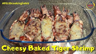 THE SHRIMP THERMIDOR  Cheesy Baked Tiger Shrimp Recipe  PELES Cooking Habit [upl. by Joscelin315]